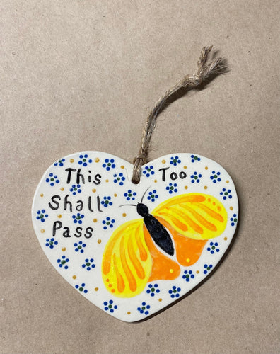 Stoneware Pottery Yellow Orange Butterfly This Too Shall Pass Ornament