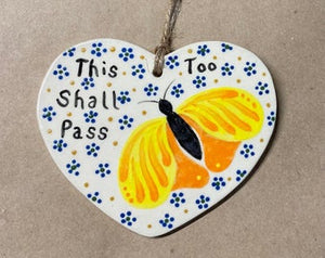 Stoneware Pottery Yellow Orange Butterfly This Too Shall Pass Small Wall Hanger